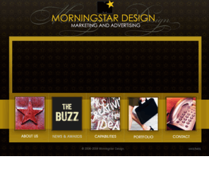 morningstardesign.com: Morningstar Design, Inc.
Full service advertising and marketing firm in Frederick, MD. Specializing in all types of printing, graphic design, multimedia, web design and hosting.