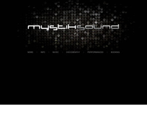 mystiksound.com: MYSTIK SOUND: Electronic music production and DJ project based in San Francisco
Mystik Sound combines the solo project and DJ persona of veteran recording artist Peter Loomis with a conceptual focus on modern electronic composition. Now living in San Francisco, Peter has been producing and performing all-original dance tracks and remixes since 2000. Current recordings are focused on techno, progressive house, trance, house, downtempo electronica and cinematic soundtrack concept pieces.