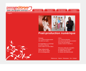 passagecitron.com: Passage Citron - Atelier post-production photographie numérique
Atelier post-production photographie numérique