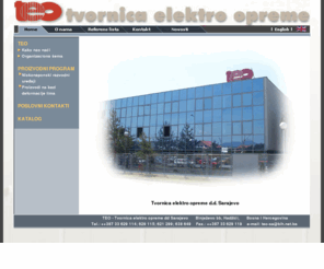 teo-sarajevo.com: TEO Tvornica elektro opreme dd Sarajevo
Tvornica elektro opreme dd Sarajevo