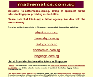 mathematics.sg: Mathematics.com.sg - Mathematics Tuition Maths Tuition Math Tuition in Singapore
Mathematics Tuition Maths Tuition Math Tuition in Singapore