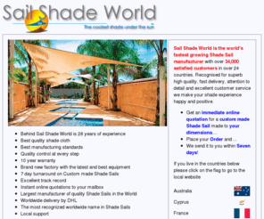 shadesailonline.com: Sail Shade World - The COOLEST SHADE SAIL UNDER THE SUN - VOILE D'OMBRAGE
Shade Sails for the Coolest Experience Under the Sun. Obtain Pre-made Shade Sails ready to install or our fantastic Custom Made Shade Sail products to your own specifications