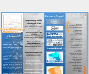 societameteorologica.it: .:: Societ Meteorologica Mediterranea ::.
Societ Meteorologica Mediterranea, Previsioni del tempo e turismo in campania webcam live vendita stazioni meteo salerno avellino benevento caserta napoli. Alberghi, Hotel, agriturismo, bed and breakfast