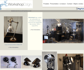 kodeko.net: workshopdzign_design_industriel_mobilier_luminaires_atelier_loft_jielde_lumina_usine
WorkshopDzign, restauration et vente de mobilier industriel, luminaires, objets d'ateliers et d'usines pour décoration, aménagement d'espace