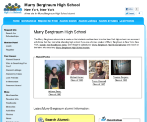 murrybergtraumhighschool.org: Murry Bergtraum High School
Murry Bergtraum High School is a high school website for Murry Bergtraum alumni. Murry Bergtraum High provides school news, reunion and graduation information, alumni listings and more for former students and faculty of Murry Bergtraum HS in New York, New York