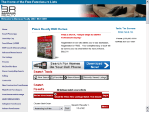 piercehudforeclosures.info: Pierce County Hud Foreclosures
Pierce County Hud foreclosures, Barrans Realty, Tacoma HUD, Puyallup HUD, Spanaway HUD, Gig Harbor HUD, Lakewood HUD, Bonney Lake HUD, Spanaway HUD, Roy HUD, Sumner HUD, Buckley HUD