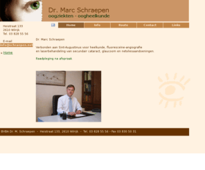 schraepen.net: Marc Schraepen - oogziekten/oogheelkunde
Marc Schraepen - oogziekten/oogheelkunde