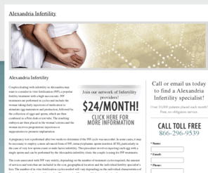 alexandriainfertility.com: Alexandria Infertility
Find a infertility specialist in the Alexandria area specializing in in vitro fertilization (IVF) and learn more about the costs and benefits of infertility treatment.