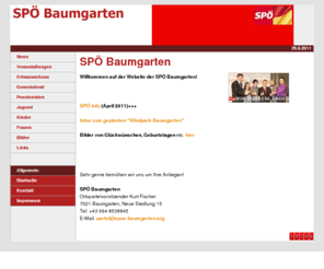 spoe-baumgarten.org: SPÖ Baumgarten
SPÖ Ortsgruppe Baumgarten Burgenland Sozialdemokratische Partei Österreich