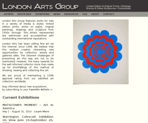 londonartsgroup.com: London Arts Group
London Arts Group offers art works for sale by well known, highly accomplished artists with international reputations.  Art works for sale include limited edition and original prints, paintings, drawings, bronze sculpture, massive glass sculpture and art books, Alice Neel
