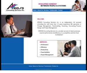 ariosoconsulting.com: :: ARIOSO CONSULTING :: Developing harmony between people & systems 
::
ARIOSO Consulting Services Inc. provides services to help businesses improve performance and efficiency in a competitive and ever fluid marketplace