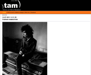 eventi.org: .:: TAM Tutta un'Altra Musica Eventi ::.
TAM Tutta un\'Altra Musica - Rassegna di musiche dal 1997