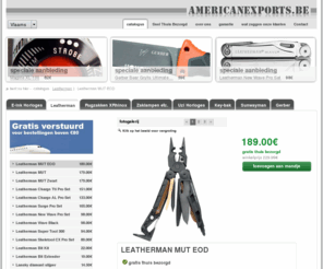 americanexports.be: catalogus | Leatherman MUT EOD - 189.00€ - Leatherman Multitools, Phosphor watches, Olight torches and more at the best prices - americanexports.be
Leatherman Multitools, Phosphor watches, Olight torches and more at the best prices