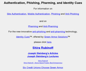 cybersecurityenterprises.com: Phishing Pharming Anti-Phishing and Identity Cues
site authentication, phishing, pharming, anti-phishing, sitekey, anti-pharming, Identity Cues, FFIEC