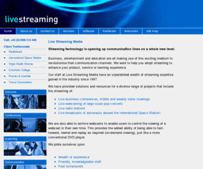 live-streaming.co.uk: Live streaming media services -  webcast hosting
Live streaming services - live webcast hosting