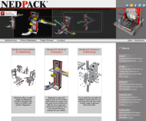 nedpack.eu: Nedpack Components Materials Handling B.V. Vertical Conveyors, Product Elevators, Case Elevators, Box Elevators, Case Elevators, Case lift, Vertical Lowerator, box lowerator
Nedpack Palletisers website, palletiseermachine, palletiseerrobot, palletizer, palletiseerder