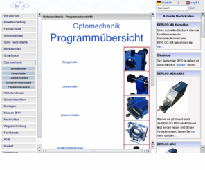 optomechanik.com: Optomechanik - Feintechnik R. Rittmeyer GmbH Münster - Engineering und Feinmechanik
Optomechanik - Feintechnik Rittmeyer-Beri GmbH - Präzisionsmechanik und Apparatebau, Kabelbearbeitungsmaschinen, Feinmechanik, Sonotrodenbau, Sportzubehör, Maschinenbau und Sonderentwicklungen made in Germany.