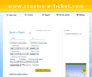 croatia-e-ticket.com: Croatia-e-ticket.com - aviokarte, letovi na svim destinacijama
Rezervacija i prodaja avionskih karata putem interneta - croatia-e-ticket.com