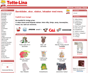 tottelina.com: Barnkläder och babykläder till barn i åldrarna 0-10 år. Totte-Lina
Totte-Lina säljer barnkläder och babykläder till barn i åldrarna 0-10 år. Hög kvalitet till bra priser.