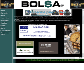 bolsacor.com.ar: Bolsas y Mercados - Argentina
Portal de información bursátil, económica, financiera y cambiaria.