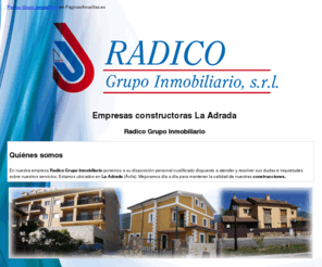 radicogrupoinmobiliariolaadrada.com: Empresas constructoras La Adrada. Radico Grupo Inmobiliario
Somos especialistas en la construcción y promoción de viviendas. Equipo de profesionales a su disposición. Llámenos al tlf. 918 670 453.