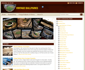 vintageballparks.com: VintageBallparks.com  - Bid on and buy ballpark memorabilia.
VintageBallparks.com - Learn about collecting ballpark memorabilia, read about old stadiums.