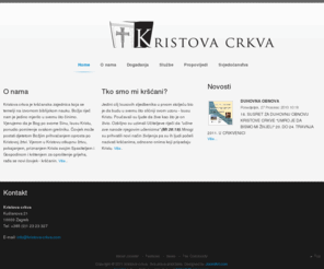 kristova-crkva.com: Welcome to the Frontpage
Joomla! - the dynamic portal engine and content management system