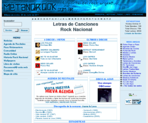metanorock.com.ar: Letras de Canciones - Rock Nacional
Letras de canciones, discografias, wallpapers y noticia de todas las bandas del Rock Nacional