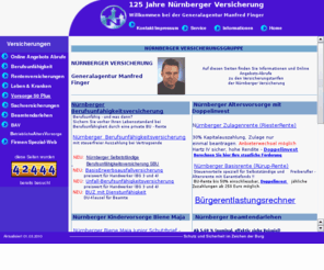 nuernberger-agentur.com: Nürnberger Versicherung - Angebote für jede Lebenssituation - Nürnberger Versicherung Angebotsabrufe online
Nürnberger Versicherung - Angebote online, Nürnberger Berufsunfähigkeit-versicherung, Nürnberger Renten-versicherung, Nürnberger Sach-versicherung, Nürnberger Lebens-versicherung, Nürnberger Beamtendarlehen, Nürnberger Lebensversicherung, Nürnberger Rentenversicherung, Nürnberger Krankenversicherung, Nürnberger Beamtendarlehen, Nürnberger Riester-Rente, Nürnberger Sachversicherungen, Nürnberger Basisrente, Nürnberger Kinderversicherung Biene Maja Junior Schutzbrief, Nürnberger Bestattungsvorsorge, Nürnberger Sterbegeldversicherung