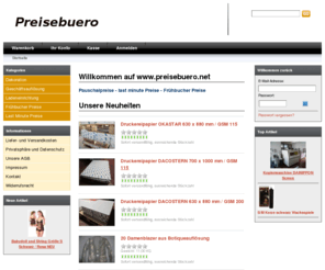 preisebuero.net: Preisebuero
Hier finden Sie  Sonderposten Geschäftsauflösung Bielefeld