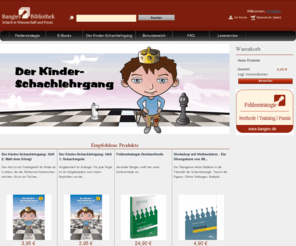 bangiev-bibliothek.de: Schachbücher zur Felderstrategie und Kinder-Schachlehrgang - Silbersaiten Verlag
Schachbücher, Schach-Lernhefte und E-Books - alles zu Felderstrategie und Kinderschach