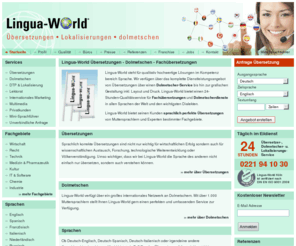 lingua-world.biz: Lingua-World Übersetzungen – Dolmetschen – Fachübersetzungen
Lingua-World bietet Übersetzungen, Fachübersetzungen und Dolmetscher-Service - einen professionellen Rundum-Service, der bis hin zu Internationalem Marketing reicht.