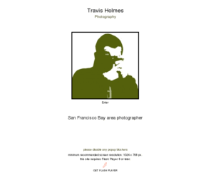 photoholmes.com: photoholmes | Travis Holmes Photography | 2011
Photoholmes.com Online portfolio of San Francisco photographer Travis Holmes. Portraits, food, music, and fine art.