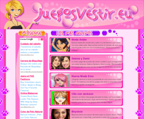 juegosvestir.eu: Juegos de vestir
Juegos de vestir y juegos de chicas para niñas. Atrevete con los mejores juegos para niñas. Muchos juegos de vestir, juegos de maquillar y juegos de cuidar en linea