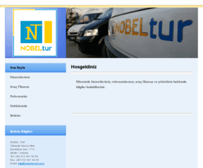 nobelturizm.com: Nobel Tur - Personel Tasimaciligi, Ogrenci Tasimaciligi, Arac Kiralama ve Servis
2005 yilinda kurulan Nobel Tur olarak ögrenci ve personel tasima hizmetleri ve hizmet araçlarinin saglanmasi amaci ile kurulmus olan bir sirkettir. Genel Müdürümüz 20 yillik tecrübe birikimi ile kurmus oldugu Nobel Turda faaliyetini sürdürmektedir.