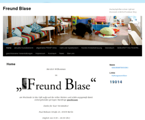 freundblase.net: Freund Blase | Das barfuß-Eltern-Kind- Café mit Kursraum in Berlin Prenzlauer Berg
 Freund Blase - Das barfuß-Eltern-Kind- Café mit Kursraum in Berlin Prenzlauer Berg 