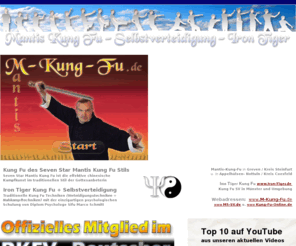 kung-fu-buch.de: Kung Fu - M-Kung-Fu.de - Seven Star Mantis Kung Fu nach Dipl. Psych. Sifu 
Marco Schmitt ist die effektive chinesische Kampfkunst im traditionellen Stil 
der Gottesanbeterin
Mantis Kung Fu , Mantis-Kung-Fu , MantisKungFu , Mantis KungFu , Mantis-KungFu , M-Kung-Fu , M Kung-Fu , M Kung Fu , Shaolin Kung Fu , Shaolin-Kung-Fu , ShaolinKungFu , Shaolin KungFu , M-Kung-Fu , M Kung-Fu , M Kung Fu , IRON TIGER
