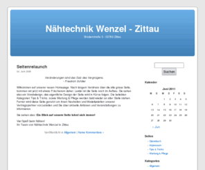 naehmaschiene.com: Nähtechnik Wenzel - Zittau
Homepage der Firma Nähtechnik Wenzel - Brüderstraße 5, 02763 Zittau. Näh- und Stickmaschinen. Reperaturen von Maschinen aller Fabrikate. Exklusivhändler für PFAFF, Husquarna und Singer
