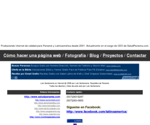 luissantamaria.com: ...:::luis Santamaría:::...
Luis Santamaria Panama Diseño Gráfico Programación Creatividad E Internet