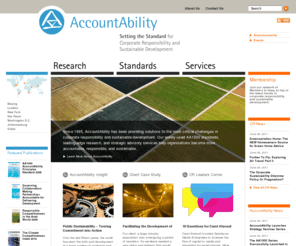 accountability.org.uk: AccountAbility | Setting the Standard for Corporate Responsibility and Sustainable Development - Homepage
Since 1995, Accountability has been providing solutions to the most critical challenges in corporate responsibility and sustainable development. Our widely-used AA1000 standards, leading-edge research, and strategic advisory services help organizations become more accountable, responsible, and sustainable.