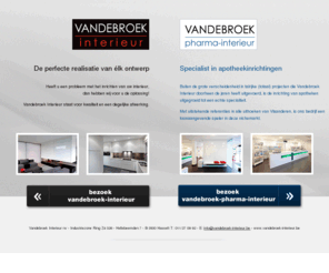 vandebroek-interieur.be: interieur, apotheekinrichting en pharma interieur vandebroek
inrichting en ontwerp van interieur en apotheek. apotheekinrichting