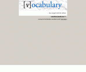 vocabulary-blog.com: [v]ocabulary has merged with the infinite
words went here