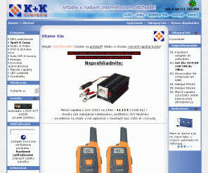 kkcentrum.sk: K+K centrum - MP3 prehrvae, digitlne fotoaparty, akumultory, nabjaky, svietidl : Vtame Vs
K+K centrum - MP3 prehrvae, digitlne fotoaparty, akumultory, nabjaky, svietidl : Vtame Vs - Energia,Vysielaky,Domca automatizcia,LED svietidl,Audio & Video,Auto HiFi & tuning,