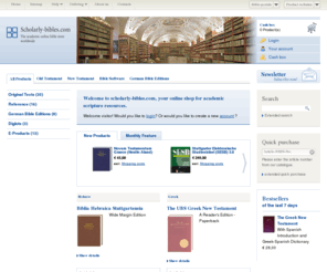 na28.org: scholarly-bibles.com
The academic online bible store with basic editions as Biblia Hebraica Stuttgartensia, Novum Testamentum Graece (Nestle-Aland), Vulgata e.g.