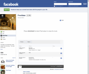 frechbax.com: Incompatible Browser | Facebook
 Facebook is a social utility that connects people with friends and others who work, study and live around them. People use Facebook to keep up with friends, upload an unlimited number of photos, post links and videos, and learn more about the people they meet.