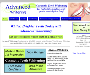 advanced-whitening.com: Teeth Whitening Denver | Cosmetic Teeth Whitening | Advanced Whitening
Whiter, Brighter Teeth Today with Advanced Whitening! Get up to 8 shades whiter teeth in a single visit! Advanced Whitening offers innovative, affordable