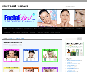 facialbest.com: Best Facial Products | FacialBest.com
Facial cleansers, Facial hair removal, Facial steamer, Best Facial Products for all brands. Best Facial Moisturizer, Best Facial Cleanser, Best Facial Mask, Best Facial Scrub, Best Facial Toner, Best Facial Masks Best Facial Sunscreen, Best Facial Exfoliator, Best Facial Cream, Best Faial Hair Removal and etc.