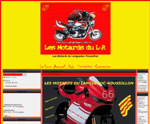 les-motards-du-sud-est.com: Les Motards du Languedoc Roussillon - Portail
Le Forum des Motards du SUD !  Les Motards du Languedoc Roussillon