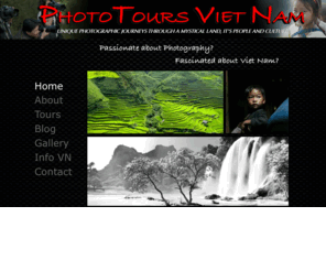 phototoursvietnam.com: PhotoTours Vietnam
Photo Tours Vietnam offers an exceptional photographic travel experience throughout Vietnam - with expert technical and local knowledge by award-winning photographer Guy Gonyea