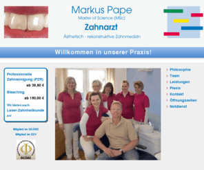 praxis-pape.com: Zahnarztpraxis Markus Pape
Willkommen in der Zahnarztpraxis Markus Pape.